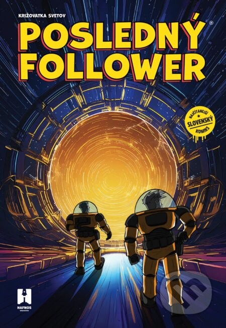 Posledný Follower: Križovatka svetov - Martin Petro, Viktor Asimov