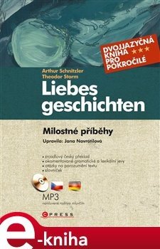 Milostné příběhy / Liebesgeschichten - Jana Navrátilová, Theodor Storm, Arthur Schnitzler