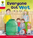 Oxford Reading Tree: Level 4: More Stories B: Everyone Got Wet (Hunt Roderick)(Paperback / softback)