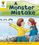 Oxford Reading Tree: Level 5: More Stories A: A Monster Mistake (Hunt Roderick)(Paperback / softback)