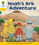 Oxford Reading Tree: Level 5: More Stories B: Noah's Ark Adventure (Hunt Roderick)(Paperback / softback)