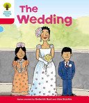 Oxford Reading Tree: Level 4: More Stories A: The Wedding (Hunt Roderick)(Paperback / softback)