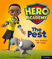 Hero Academy: Oxford Level 4, Light Blue Book Band: The Pest (Bradman Tony)(Paperback / softback)