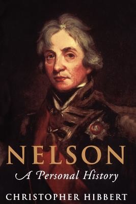 Nelson: A Personal History (Hibbert Christopher)(Paperback)