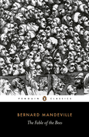 Fable of the Bees (Mandeville Bernard)(Paperback / softback)