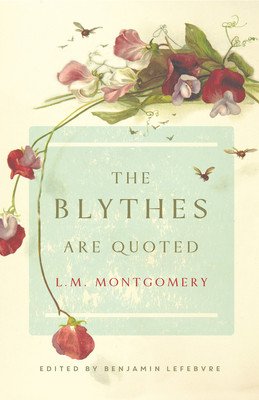 Blythes Are Quoted - Penguin Modern Classics Edition (Montgomery L. M.)(Paperback / softback)