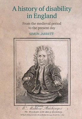 A History of Disability in England: From the Medieval Period to the Present Day (Jarrett Simon)(Pevná vazba)