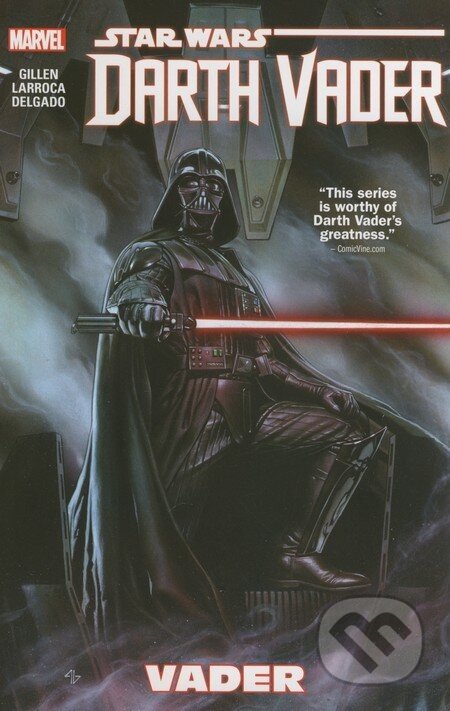 Star Wars: Darth Vader - Kieron Gillen, Salvador Larocca