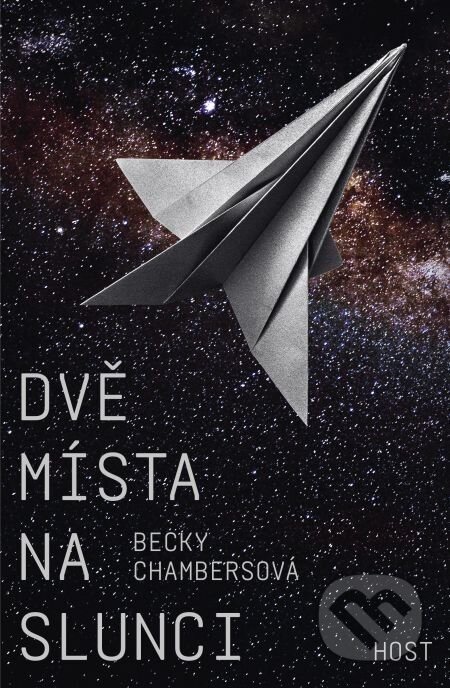 Dvě místa na slunci - Becky Chambers