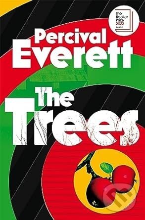 Trees - Percival Everett