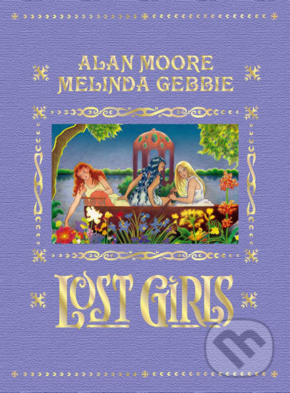 Lost Girls - Alan Moore