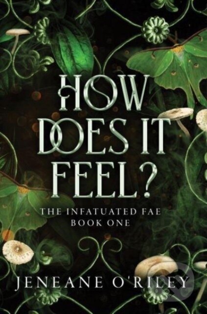 How Does It Feel? - Jeneane O'Riley