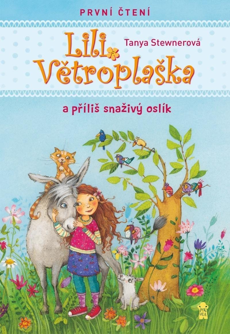 Lili Větroplaška a příliš snaživý oslík - Tanya Stewner