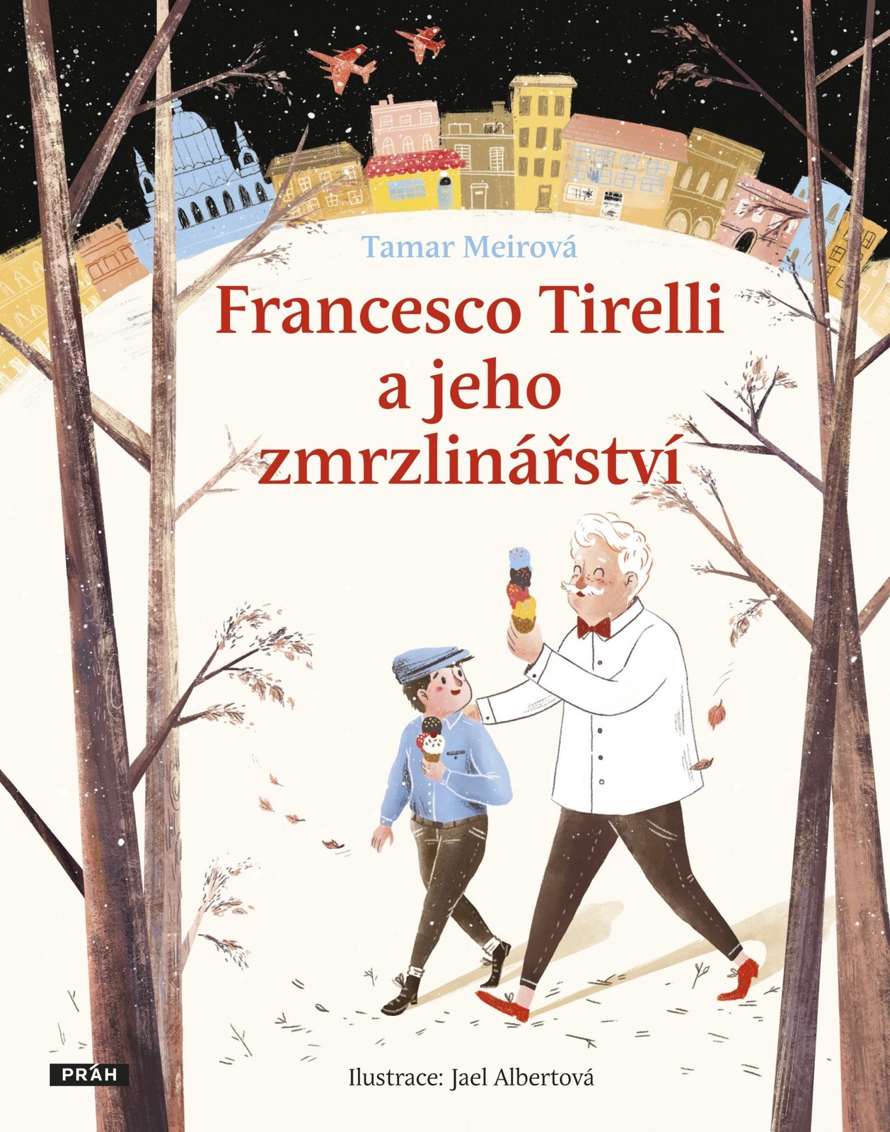 Francesco Tirelli a jeho zmrzlinářství - Tamar Meirová