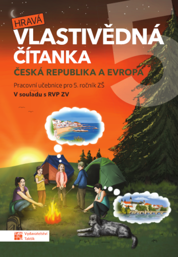 Hravá vlastivědná čítanka 5 - Česká republika a Evropa - Karolína Václavíková
