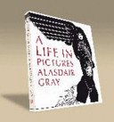 A Life in Pictures (Gray Alasdair)(Pevná vazba)
