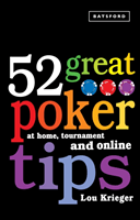 52 Great Poker Tips - At Home, Tournament and Online (Krieger Lou)(Paperback / softback)