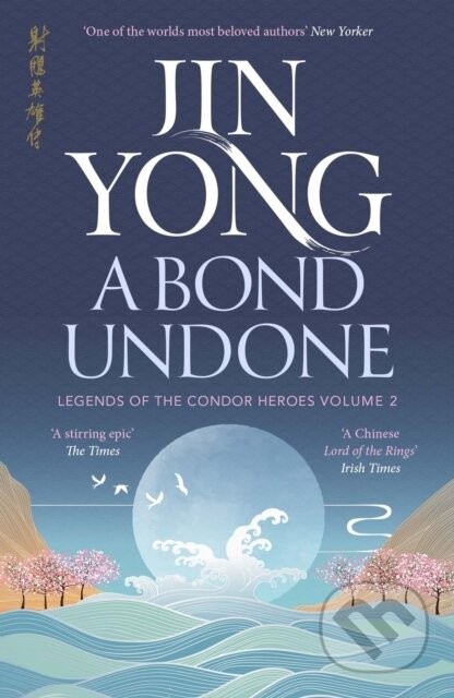 A Bond Undone - Jin Yong