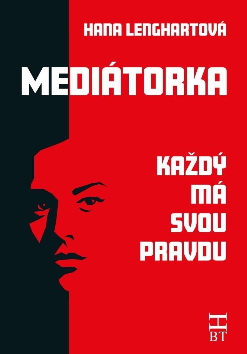 Mediátorka - Každý má svou pravdu - Hana Lenghartová