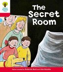 Oxford Reading Tree: Level 4: Stories: The Secret Room (Hunt Roderick)(Paperback / softback)