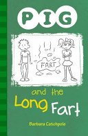 PIG and the Long Fart - Set 1 (Catchpole Barbara)(Paperback / softback)