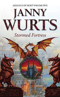 Stormed Fortress: Fifth Book of the Alliance of Light (the Wars of Light and Shadow, Book 8) (Wurts Janny)(Paperback)