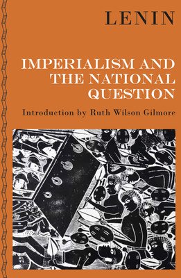 Imperialism and the National Question (Lenin Vladimir Ilyich)(Paperback)