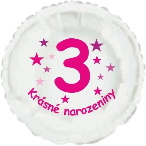 Krásné 3. narozeniny fóliový balónek kruh pro holky Balonky.cz