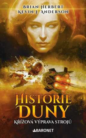 Historie Duny: Křížová výprava strojů - Brian Herbert - e-kniha