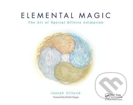 Elemental Magic - Volume I - Joseph Gilland