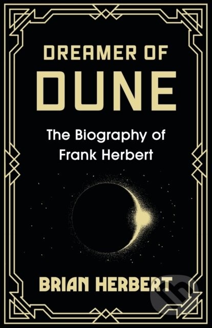 Dreamer of Dune - Brian Herbert