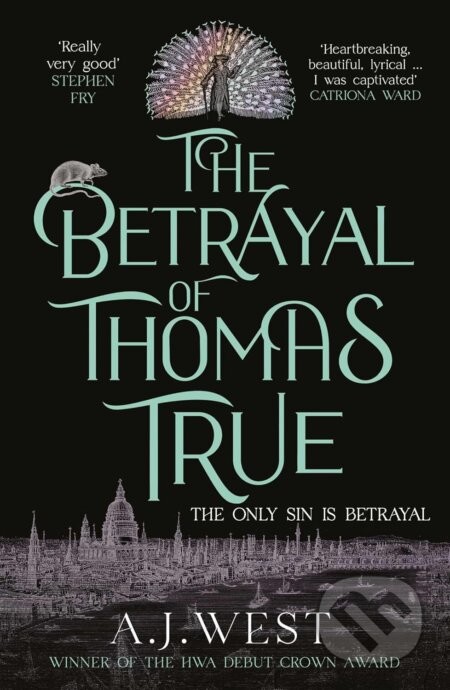The Betrayal of Thomas True - A.J. West