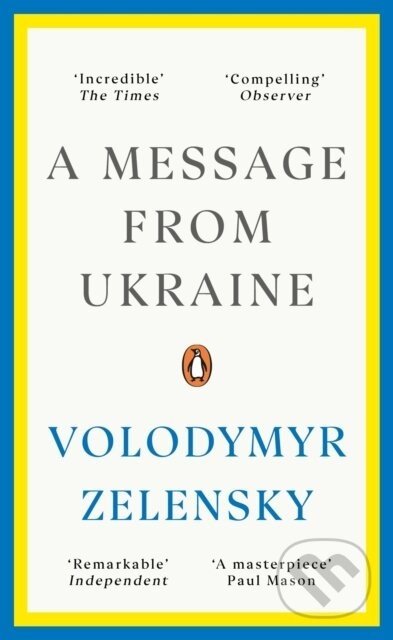 A Message from Ukraine - Volodymyr Zelensky