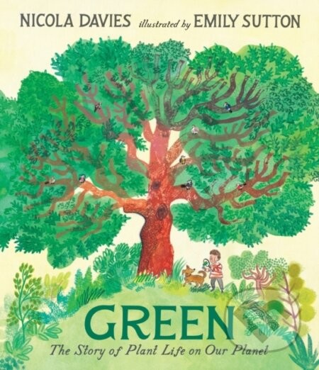 Green - Nicola Davies, Emily Sutton (ilustrátor)