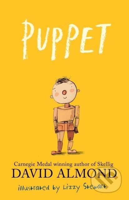 Puppet - David Almond, Lizzy Stewart (ilustrátor)