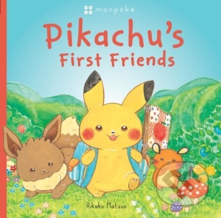 Pikachu's First Friends - Rikako Matsuo