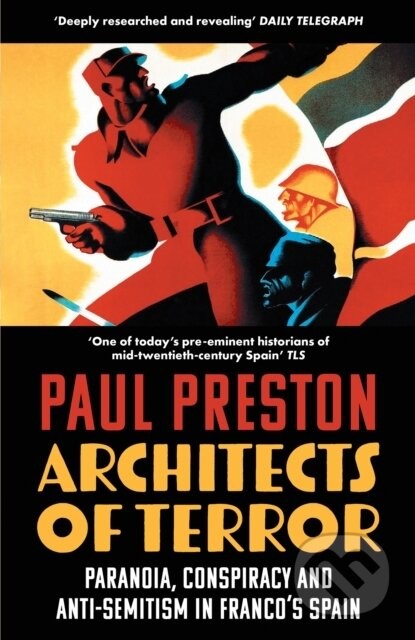 Architects of Terror - Paul Preston