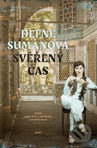 Svěřený čas - Defne Sumanová