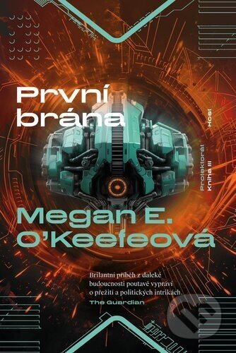 První brána - Megan E. O'Keefeová