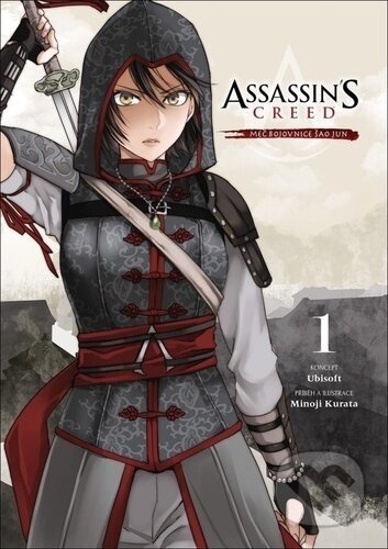 Assassin's Creed: Meč bojovnice Šao Jun 1 - Minoji Kurata
