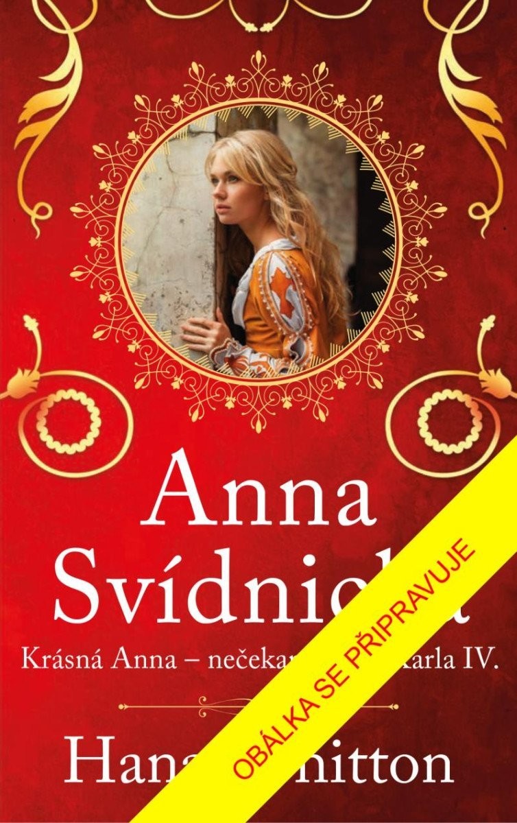 Anna Svídnická – Nečekaná láska