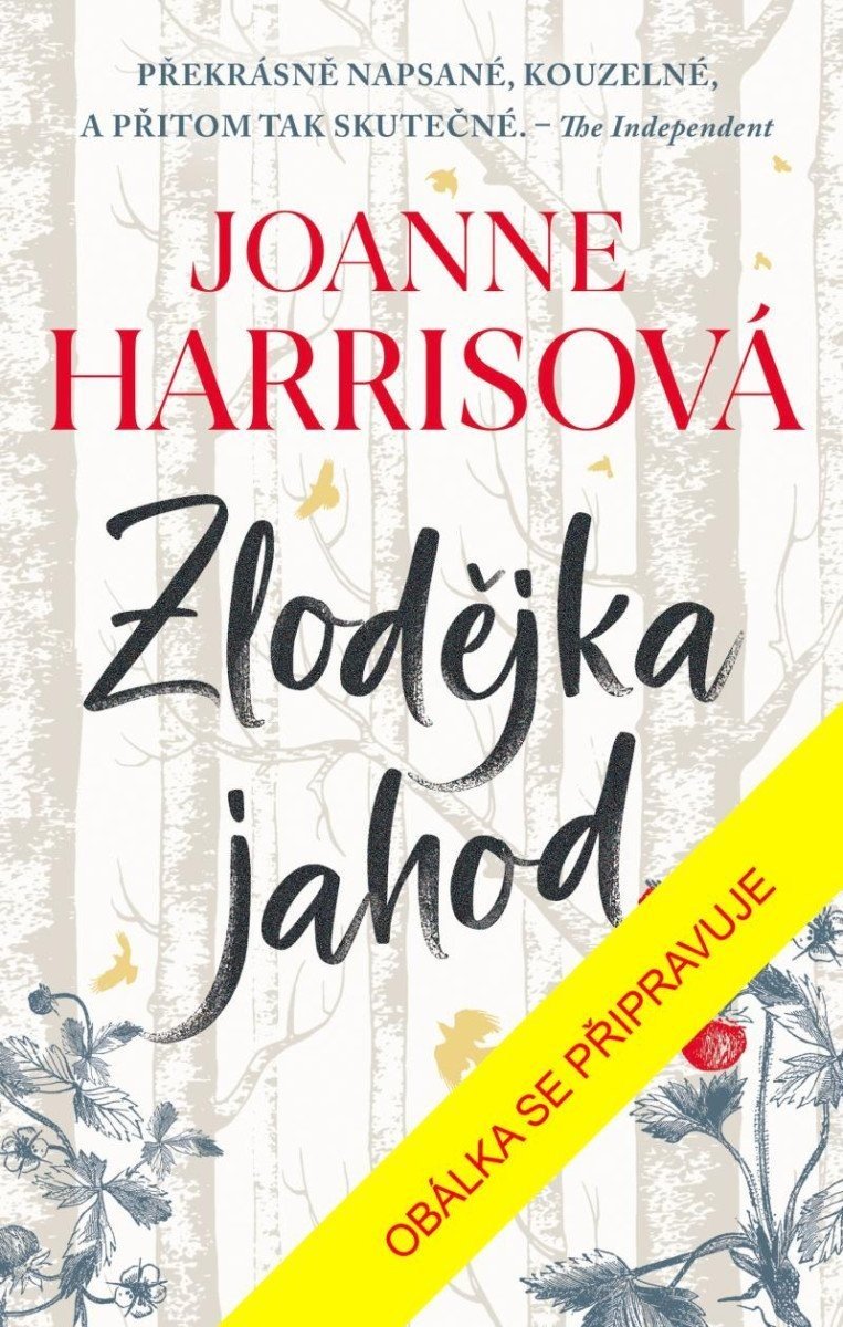 Zlodějka jahod - Joanne Harris
