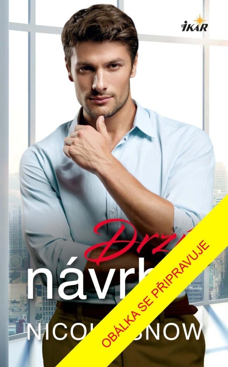 Drzý návrh - Nicole Snow