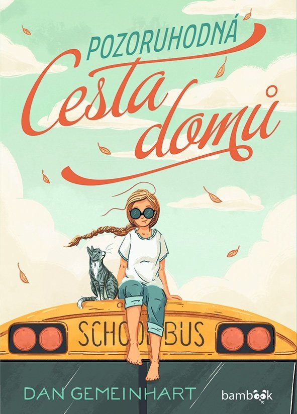 Pozoruhodná cesta domů - Gemeinhart Dan