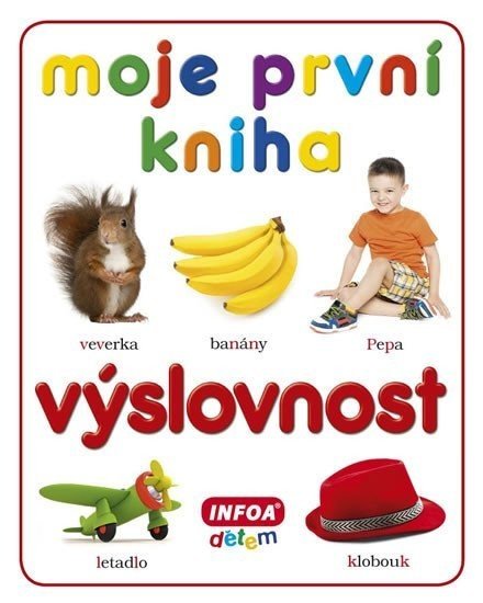 Moje první kniha - Výslovnost - autorů kolektiv