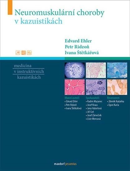 Neuromuskulární choroby v kazuistikách - Edvard Ehler