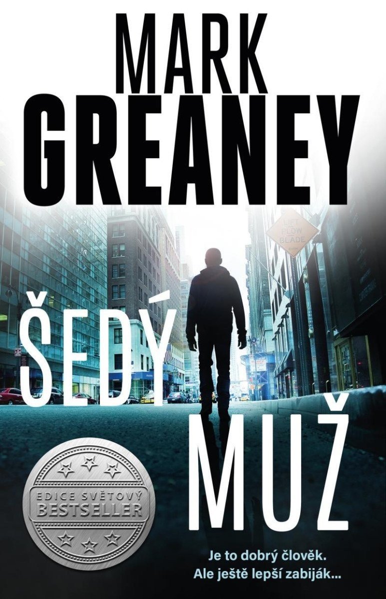 Šedý muž, 1.  vydání - Mark Greaney