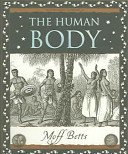 Human Body (Betts Moff)(Paperback / softback)