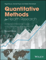Quantitative Methods for Health Research: A Practical Interactive Guide to Epidemiology and Statistics (Bruce Nigel)(Paperback)
