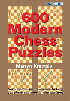 600 Modern Chess Puzzles (Kravtsiv Martyn)(Paperback)